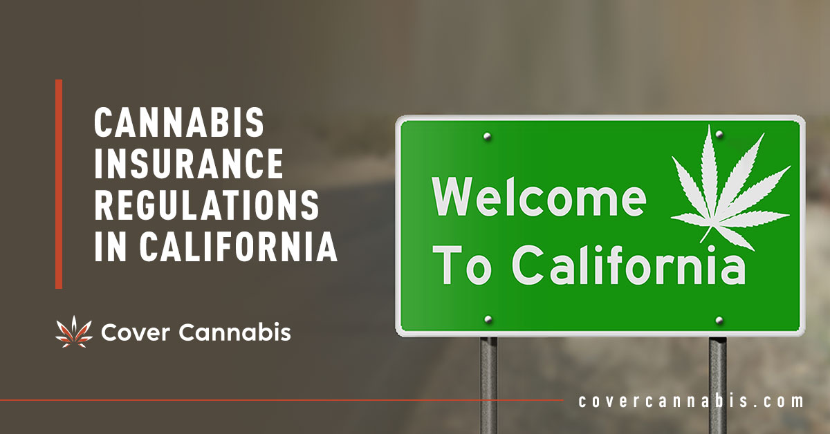 California Road Sign - Banner Image for Cannabis Insurance Regulations in California Blog