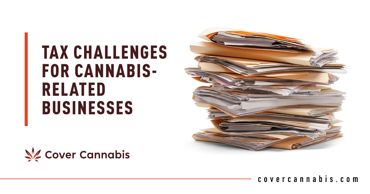 Piled Up Papers and Folders - Banner Image for Tax Challenges for Cannabis-Related Businesses Blog