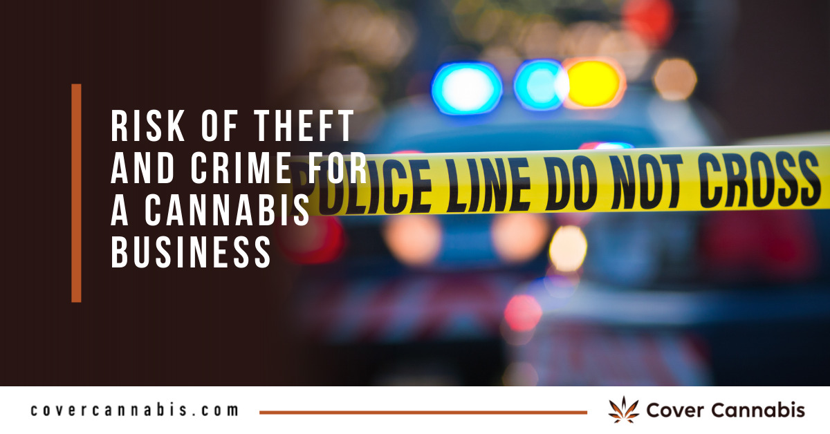 Police Line Do Not Cross - Banner Image for Risk of Theft and Crime for a Cannabis Business