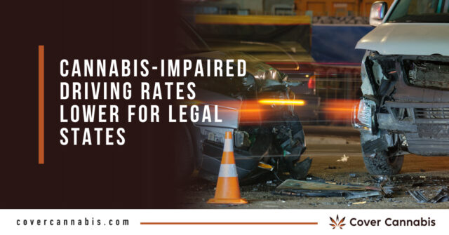 Cannabis-Impaired Driving Rates Lower for Legal States