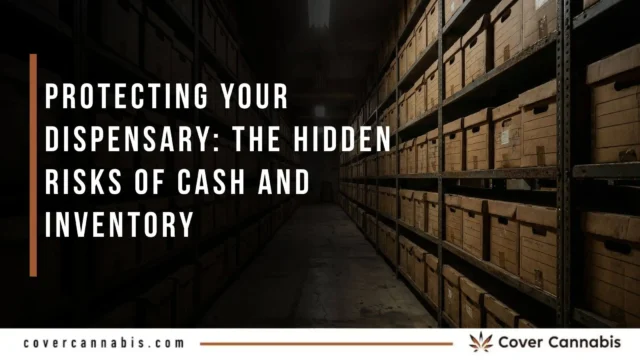 the risks of cannabis inventory and cash management